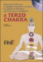 Il terzo chakra. CD Audio