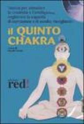 Il quinto chakra. CD Audio