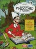 Le avventure di Pinocchio a fumetti con il testo integrale di Carlo Collodi. Con DVD