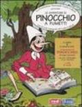 Le avventure di Pinocchio a fumetti con il testo integrale di Carlo Collodi. Con DVD