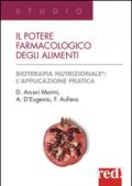 Il potere farmacologico degli alimenti