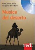 Musica del deserto. Canti, suoni, danze dei popoli del Sahara. CD Audio