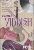 Canti yiddish. Da un mondo perduto e ritrovato. CD Audio