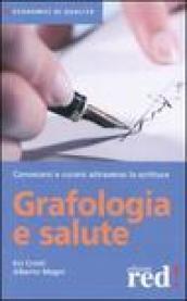 Grafologia e salute (Economici di qualità)