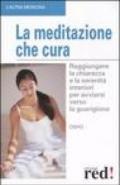 La meditazione che cura