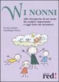 W i nonni. Alla riscoperta di un ruolo da sempre importante e oggi tutto da inventare