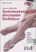 Corso video di automassaggio drenante linfatico. DVD