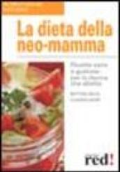 La dieta della neo-mamma