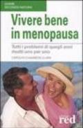 Vivere bene in menopausa