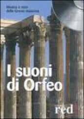 I suoni di Orfeo. Musica e mito della Grecia moderna. CD Audio