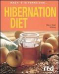 Hibernation diet. Ediz. italiana