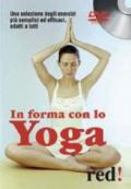 In forma con lo yoga. DVD