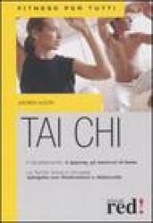 Tai Chi. Ediz. illustrata