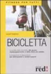 Bicicletta. Ediz. illustrata