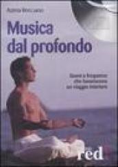 Musica dal profondo. CD Audio