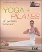 Yoga + Pilates. Un perfetto connubio
