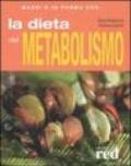 La dieta del metabolismo. Ediz. illustrata