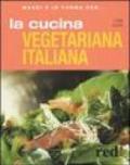 La cucina vegetariana italiana. Ediz. illustrata
