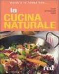 La cucina naturale. Ediz. illustrata