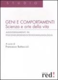 Geni e comportamenti. Scienza e arte della vita. Aggiornamenti in psiconeuroendocrinoimmunologia