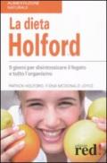 La dieta Holford. Nove giorni per disintossicare il fegato e tutto l'organismo