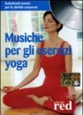 Musiche per gli esercizi yoga. CD Audio