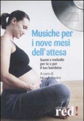 Musiche per i nove mesi dell'attesa. CD Audio