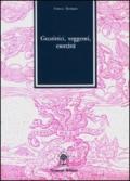 Guaritrici, veggenti, esorcisti nel bresciano