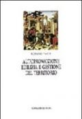 Autopromozione edilizia. Gestione del territorio. L'autocostruzione in Italia e in Europa