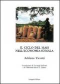 Il ciclo del mais nella economia somala