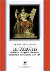 Gli idéologues. Il dibattito sulla pubblica istruzione nella Francia rivoluzionaria (1789-1799)