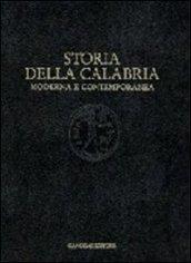 Storia della Calabria moderna e contemporanea. Il lungo periodo: dalla scoperta dell'America alla caduta del fascismo