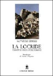 La Locride. Caratteri fisici e paleografici