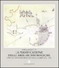 La pianificazione delle aree archeologiche. Carta dei vincoli archeologici della Calabria