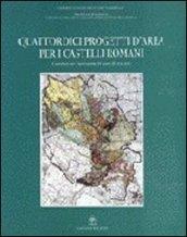 Quattordici progetti d'area per i Castelli Romani. Contributi per l'innovazione del piano di area vasta