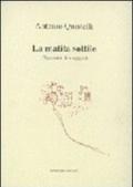 La matita sottile. Taccuino di viaggio. Con appunti, considerazioni e disegni