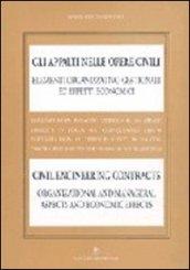 Gli appalti nelle opere civili. Risultati di un'indagine in Italia (1986-90). Ediz. Italiana e inglese