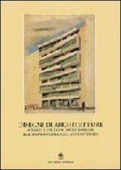 Disegni di architetture. Schizzi e studi di opere romane dal dopoguerra agli anni Ottanta