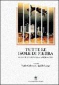 Tutte le isole di pietra. Ritratti di città nella letteratura