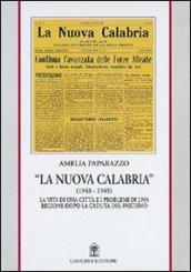 La nuova Calabria (1943-1945)