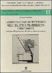 La prefigurazione architettonica nella dialettica. La prefabbricazione nell'architettura moderna e contemporanea