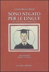 Sono negato per le lingue. Appunti di glottodidattica