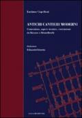 Antichi cantieri moderni. Concezione, sapere tecnico, costruzione da Iktìnos a Brunelleschi