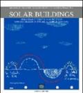 Solar buildings. European students' competition for the design of solar buildings. Ediz. multilingue