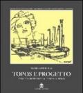 Topos e progetto. Temi di archeologia urbana a Roma