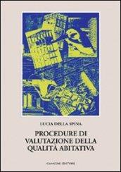 Procedure di valutazione nella qualità abitativa