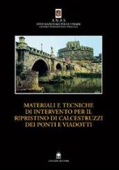 Materiali e tecniche di intervento per il ripristino di calcestruzzi dei ponti e viadotti. Manuale teorico pratico