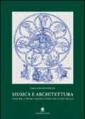 Musica e architettura. Note per la progettazione di spazi per lo spettacolo