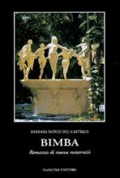 Bimba. Romanzo di nuova maternità