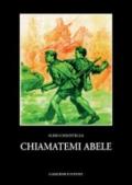 Chiamatemi Abele